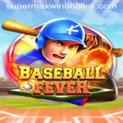 Exploring BaseballFever: The Ultimate Gaming Experience with SUPERMAXWIN888