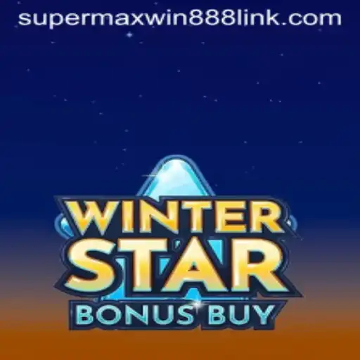 WinterStarBonusBuy: Unleashing the Power of SUPERMAXWIN888